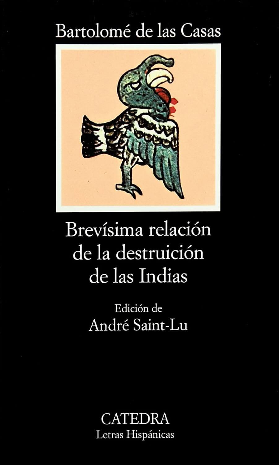 Brevísima relación de la desctrucción de las indias