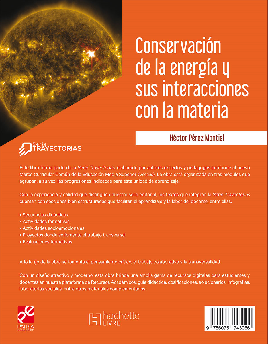Conservación de la energía y sus interacciones con la materia - Trayectorias