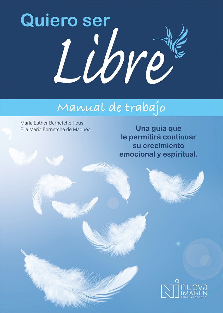 Quiero ser libre Manual de trabajo
