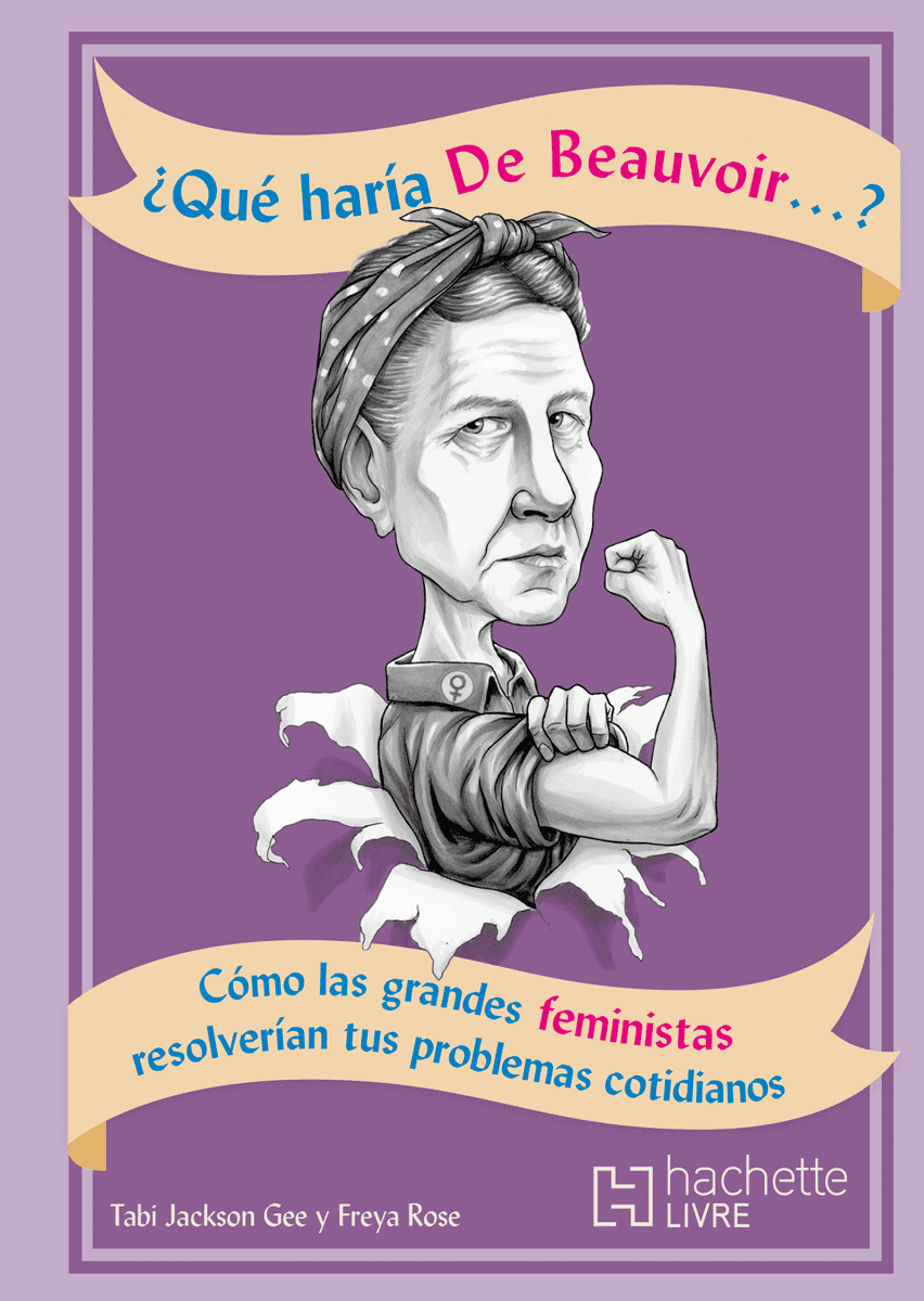¿Qué haría De Beauvoir...?