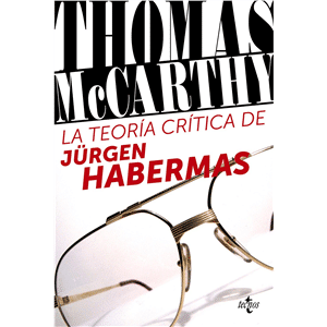 La Teoría Crítica de Jürgen Habermas