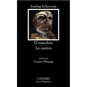 El matadero; La cautiva