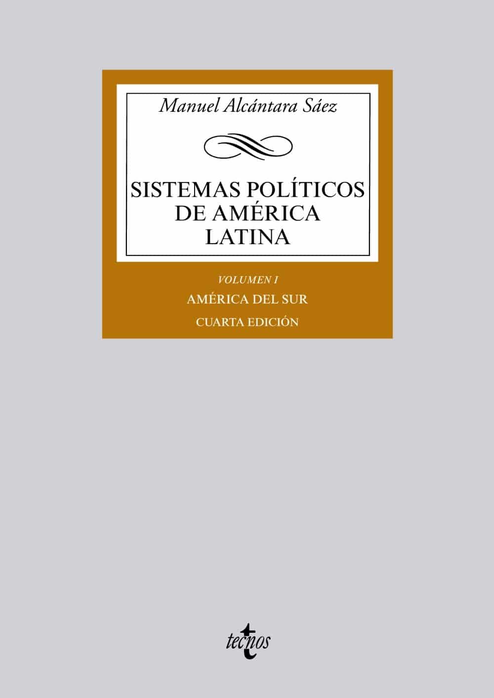 Sistemas políticos de América Latina I