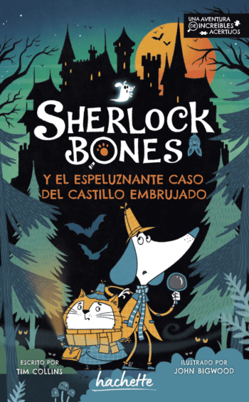 Sherlock Bones. Y el espeluznante caso del castillo embrujado