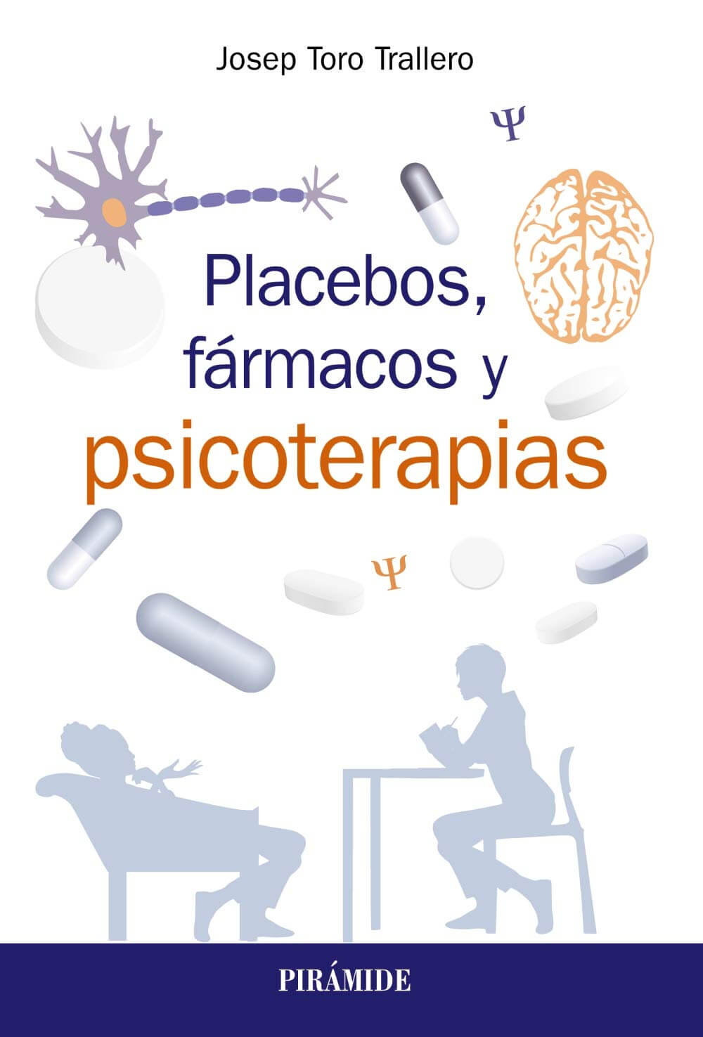 Placebos, fármacos y psicoterapia