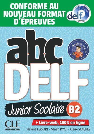 abc delf Junior Scolaire B2