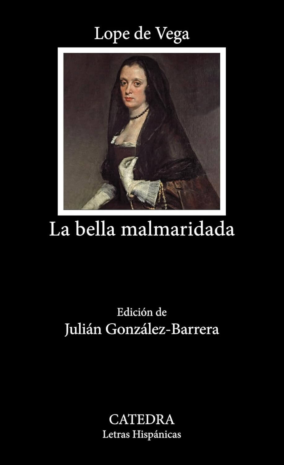 La bellla malmaridada