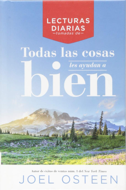 Lecturas diarias tomadas de todas las cosas les ayudan a bien (Spanish Edition)