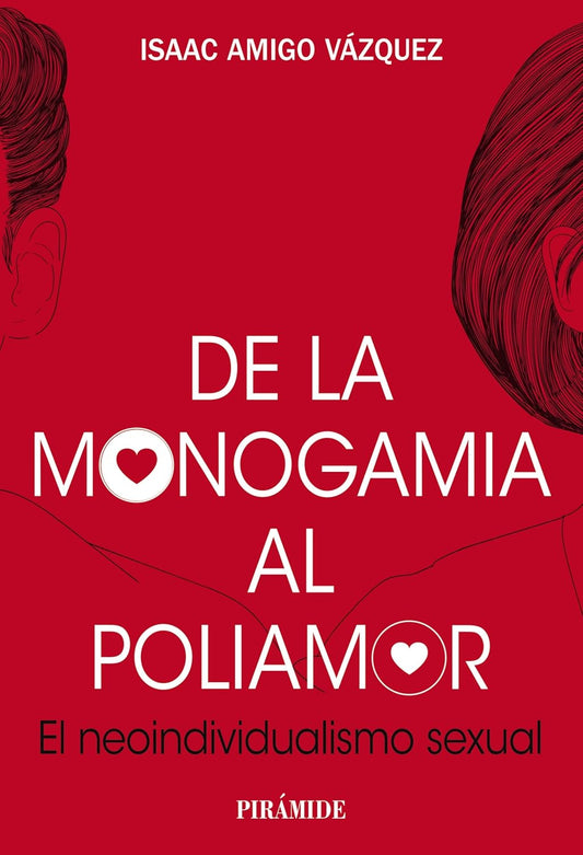 De la monogamia al poliamor