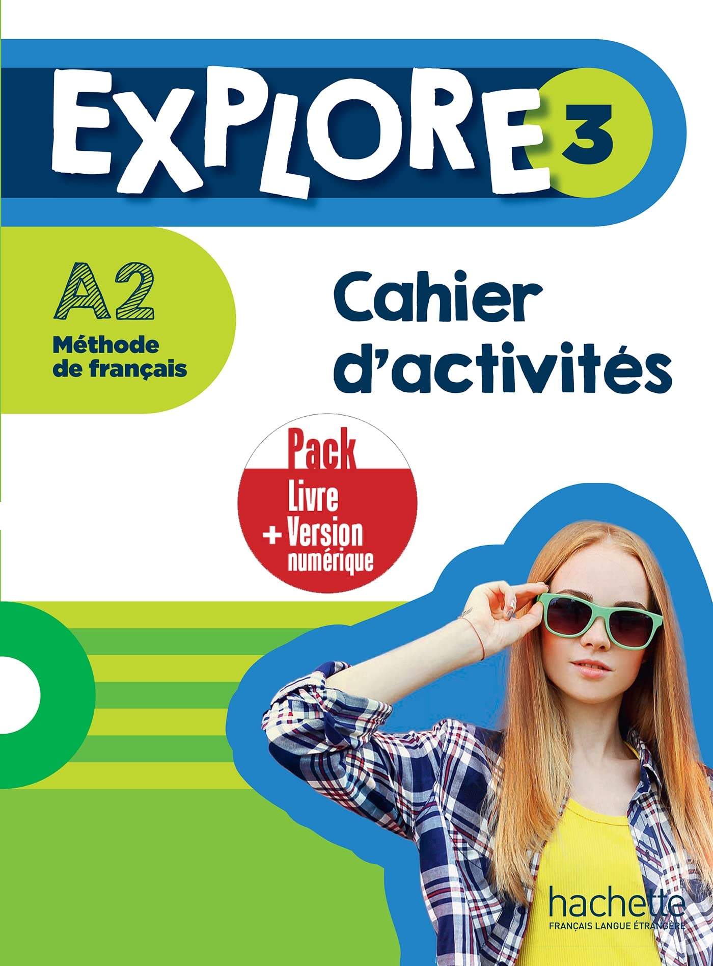 Explore 3 - Pack A2- Cahier d'activités