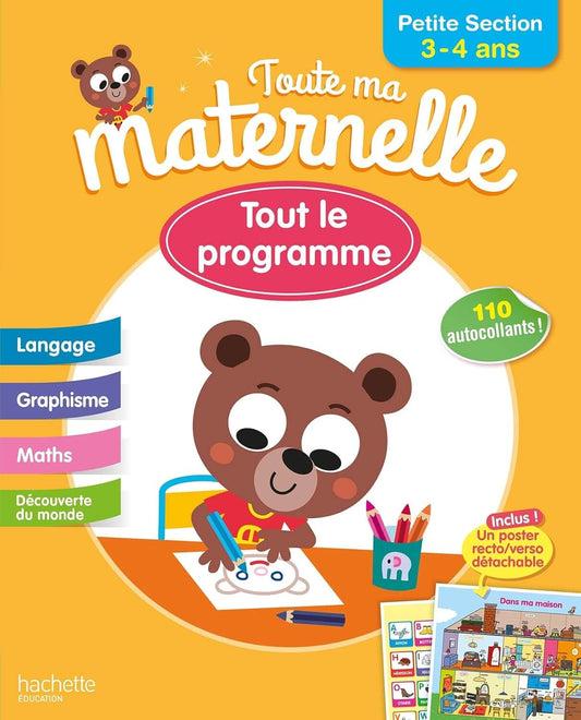 Toute ma maternelle - Tout le programmme - Petite Section 3 - 4 ans