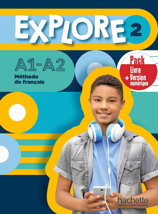 Explore 2 - Pack A1-A2 - Livre de l'élève