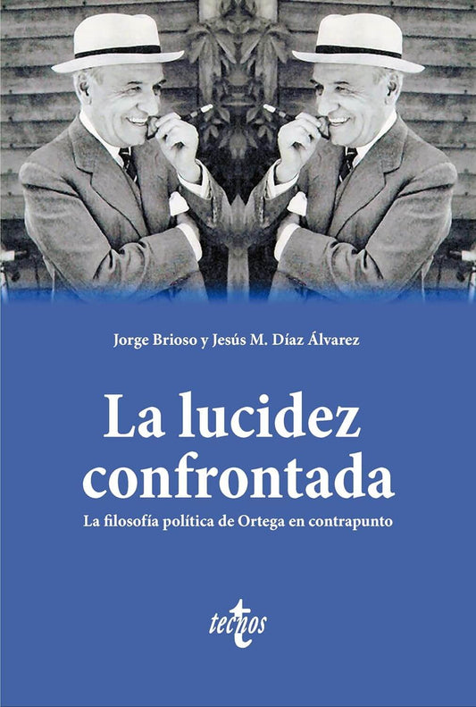 La lucidez confrontada