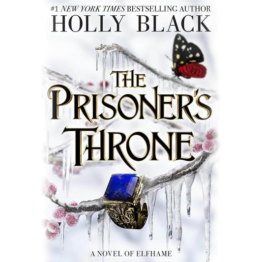 The Prisoner's Throne: A Novel of Elfhame