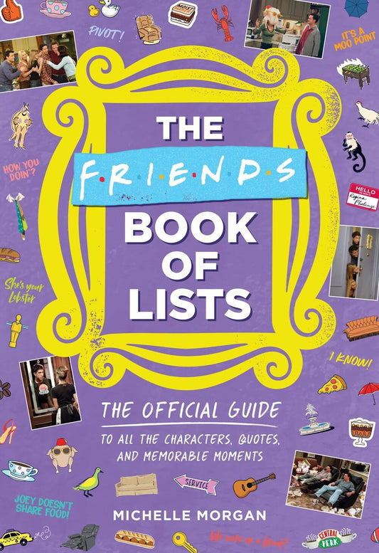 Friends The book of lists: Official Guide