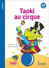 Taoki et compagnie CP - Taoki au cirque Album 2