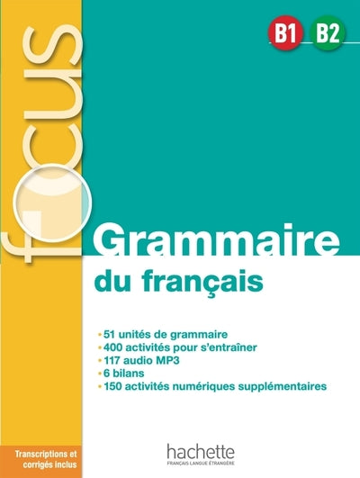 Focus Grammaire du français B1 / B2 - Audio téléchargeable