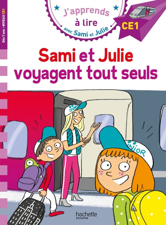 Sami et Julie CE1 Sami et Julie voyagent tout seuls