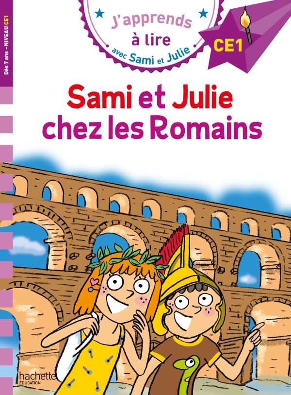 Sami et Julie CE1 - Sami et Julie chez les Romains