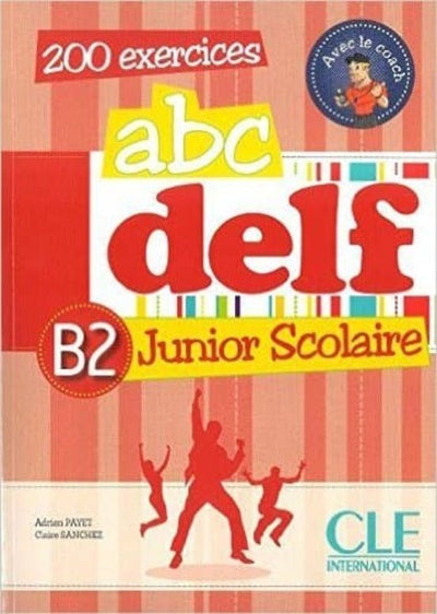 abc delf B2 Junior Scolaire