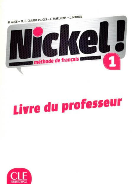 Nickel! 1 - Niveaux A1/A2 - Guide pédagogique