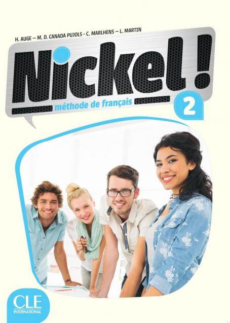 Nickel! 2 Niveaux A2/B1 Livre de l'élève