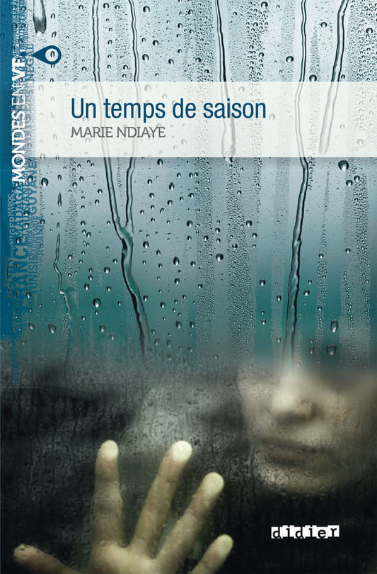 Mondes en VF  Un temps de saison Niv. B2 Livre