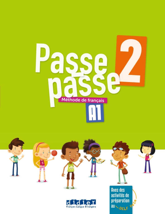 Passe-Passe 2 A1 Livre élève