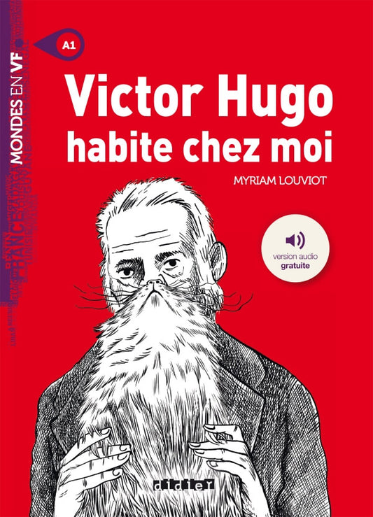 Mondes en VF Victor Hugo habite chez moi Niv. A1