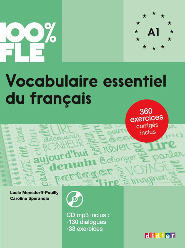 100% FLE Vocabulaire essentiel du francais A1