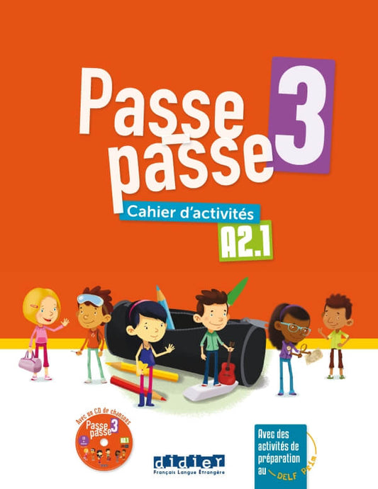 Passe-passe 3 A2.1 Cahier d’activités