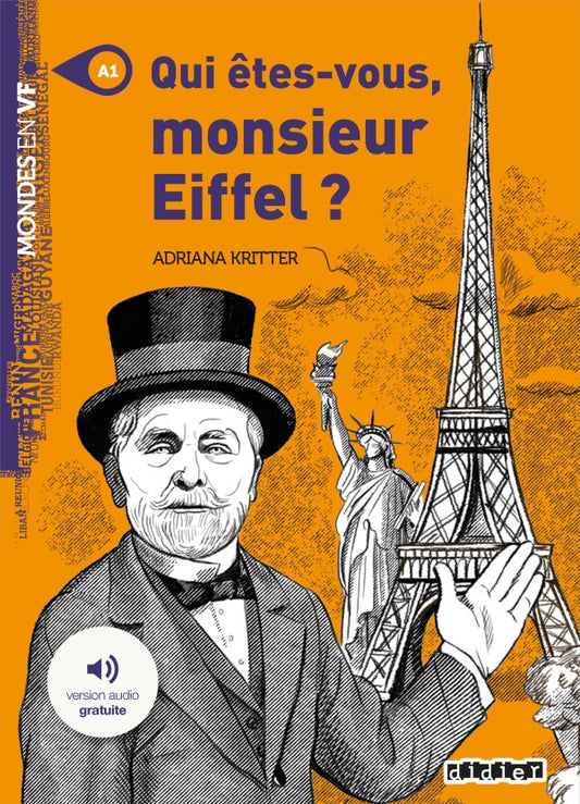 Mondes en VF Qui êtes-vous, Monsieur Eiffel? Niv. A1 Livre