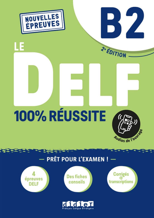 Le Delf B2 2022 100% Réussite LIVRE + didierfle.app