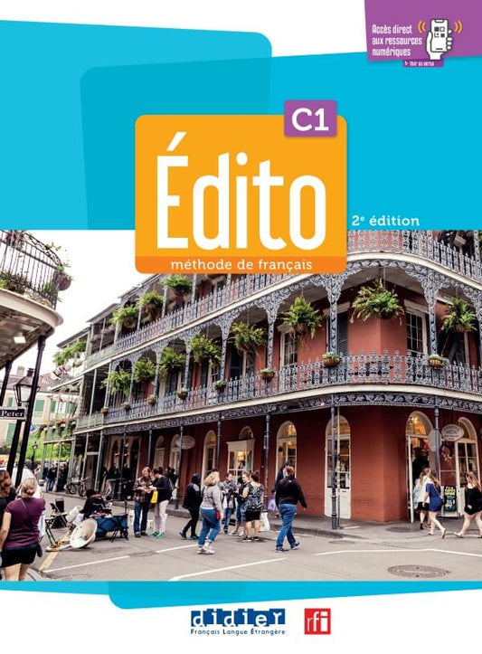 Édito C1 – édition 2022-2024 – Livre + cahier + didierfle.app