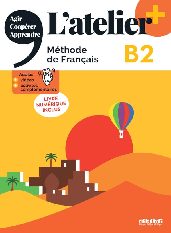 L’atelier + B2 – Livre + livre numérique + didierfle.app