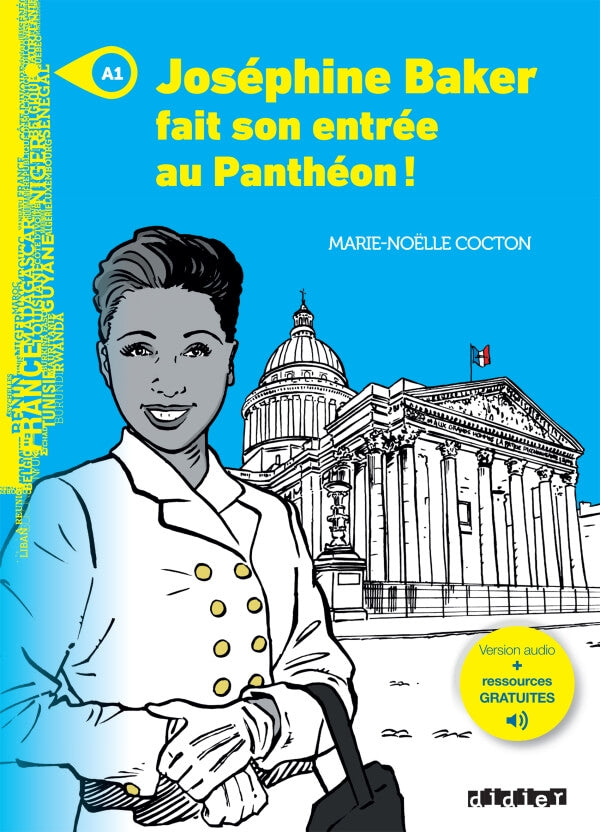 Mondes en VF Joséphine Baker fait son entrée au Panthéon Niv. A1 Livre