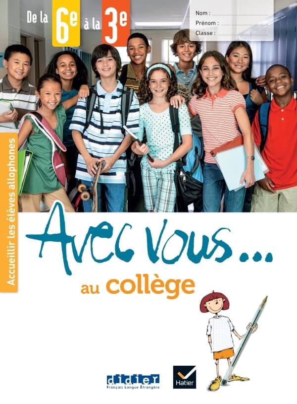 Avec vous… au collège de la 6e à la 3e Cahier