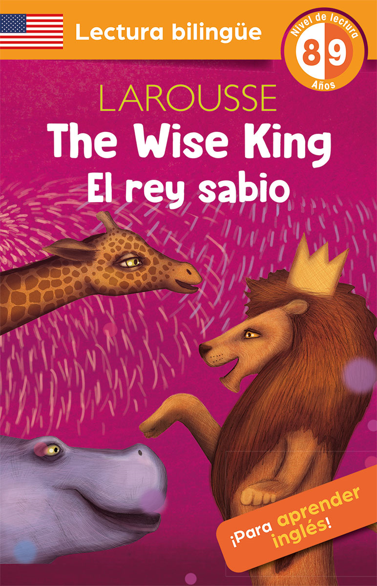 The Wise King / El rey sabio