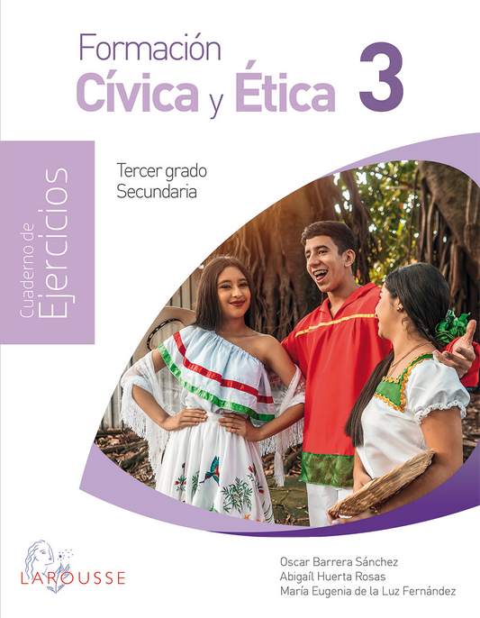 Formación Cívica y Ética 3. Cuaderno de ejercicios NEM