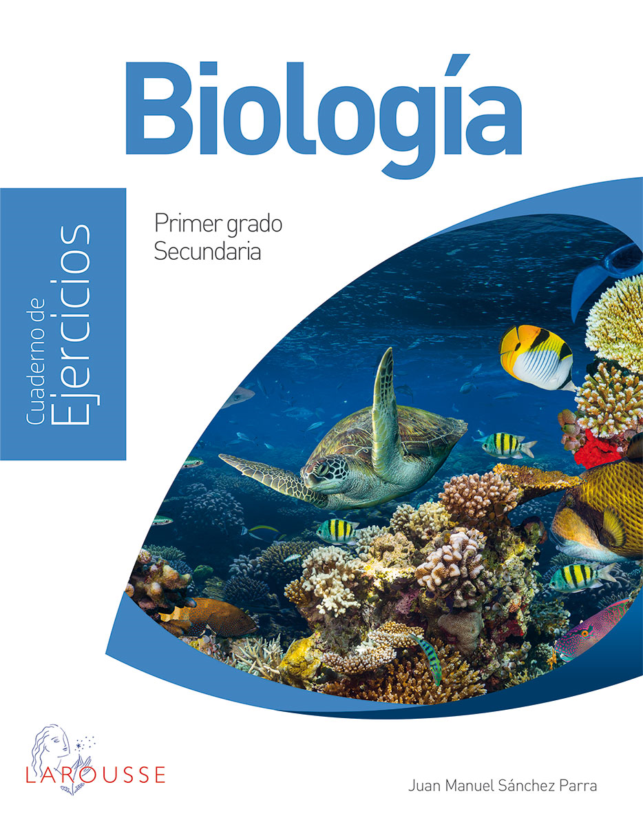 Biología Primer grado secundaria Cuaderno de ejercicios