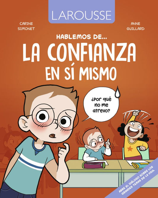 Hablemos de la confianza en sí mismo