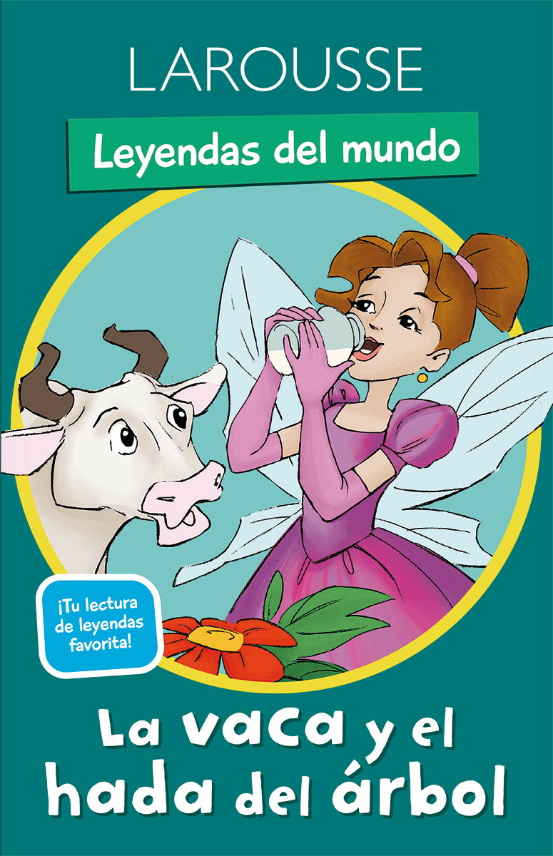 Leyendas del mundo / La vaca y el hada del árbol