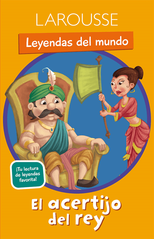 Leyendas del mundo / El acertijo del rey