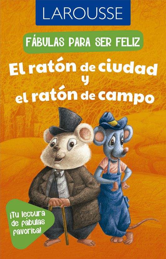 Fábulas para se feliz / El ratón de ciudad y el ratón de campo