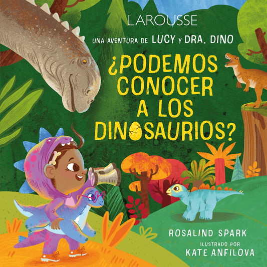 Las aventuras de Lucy y Dra. Dino / ¿Podemos conocer a los dinosaurios?