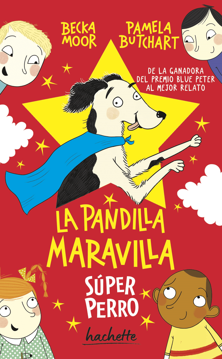 La pandilla maravilla. Súper perro