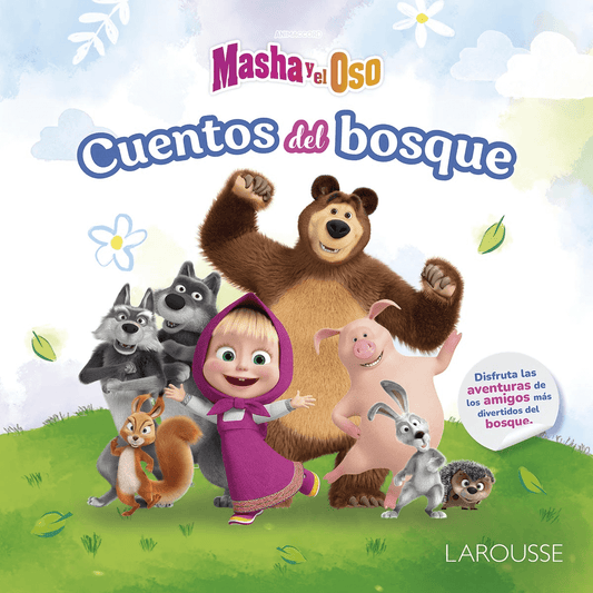 Masha y el Oso. Aventuras en el bosque