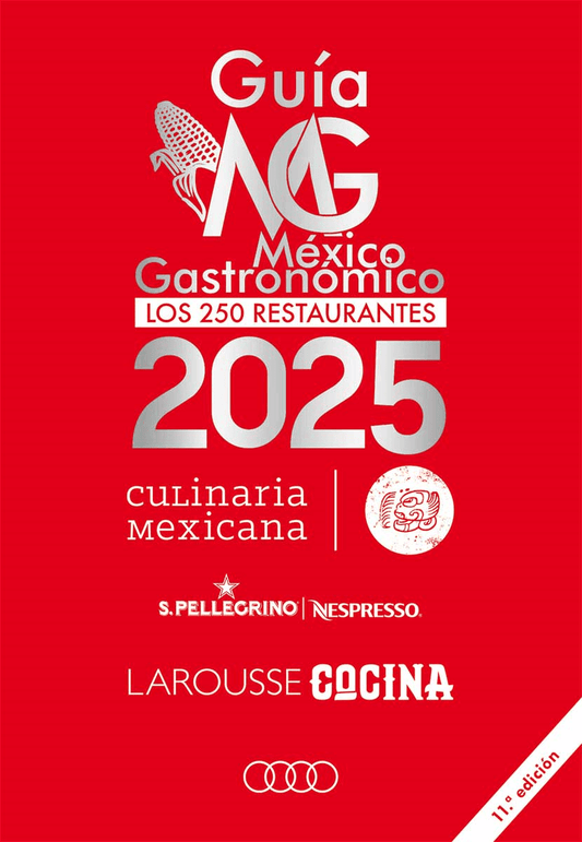 Guía México Gastronómico. Los 250 restaurantes 2025