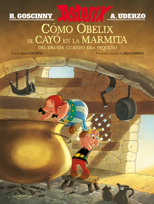 Asterix. Cómo Obelix se cayó en la marmita del druida cuando era pequeño