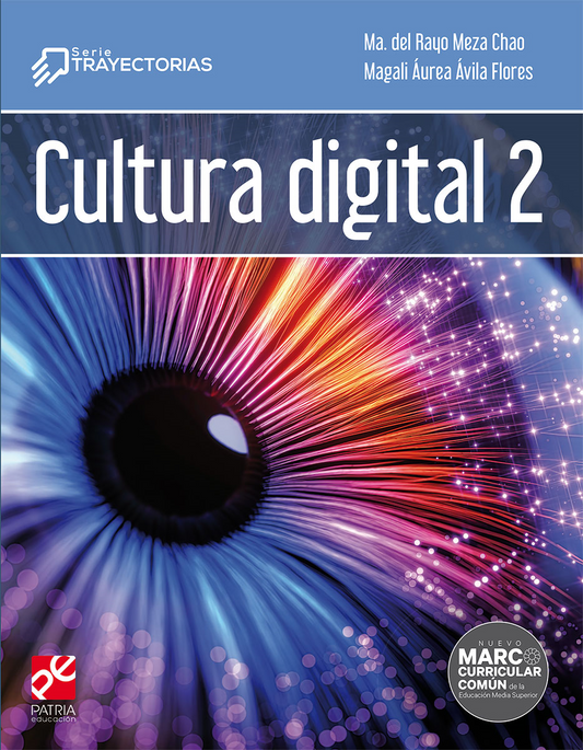 Cultura digital 2. Trayectorias